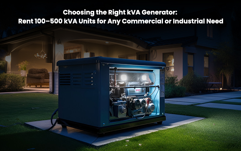 Commercial kVA generator on rent placed outside a modern building for backup power